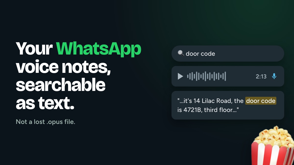WhatsApp voice notes turned into text entries that can be searched by keyword